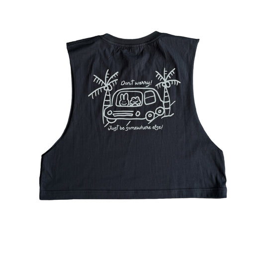 Don't worry just be somewhere else cropped muscle tank