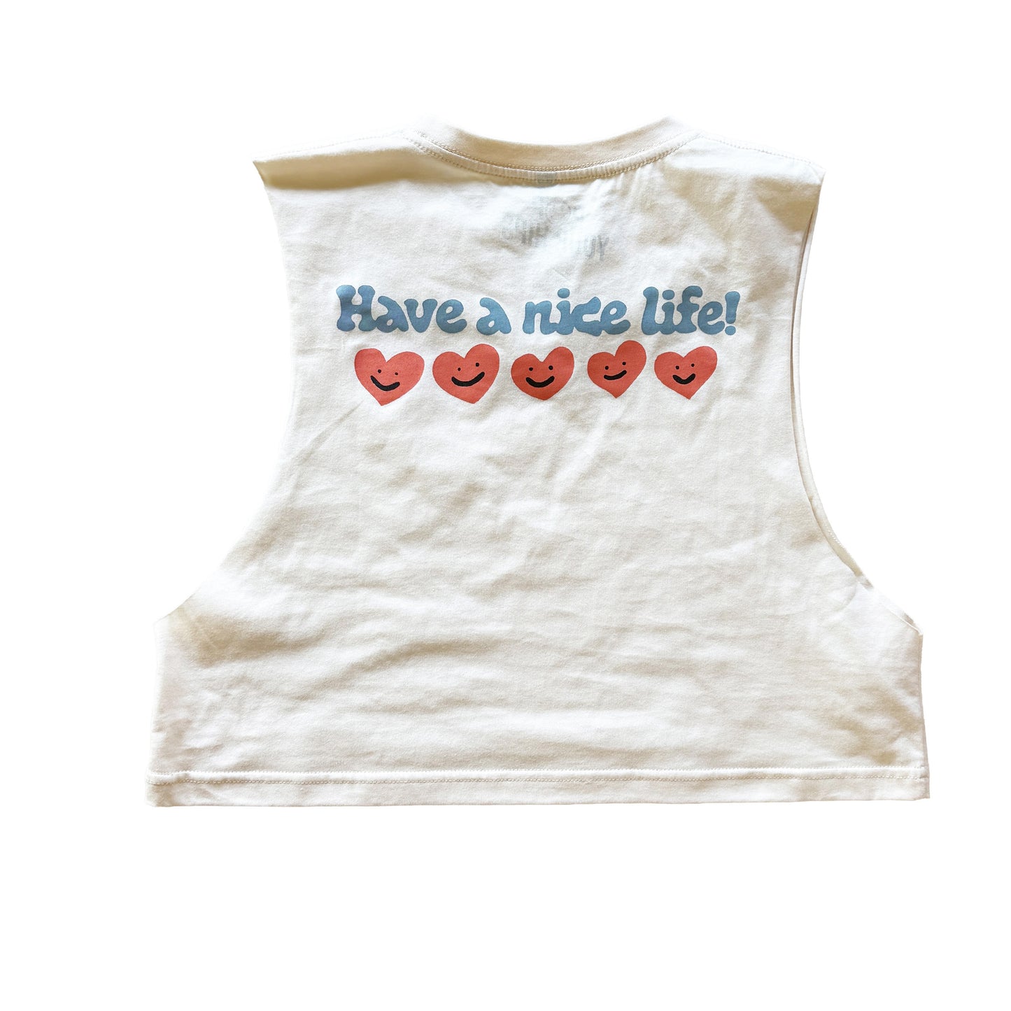 Have a nice life! ❤️ cropped muscle tank