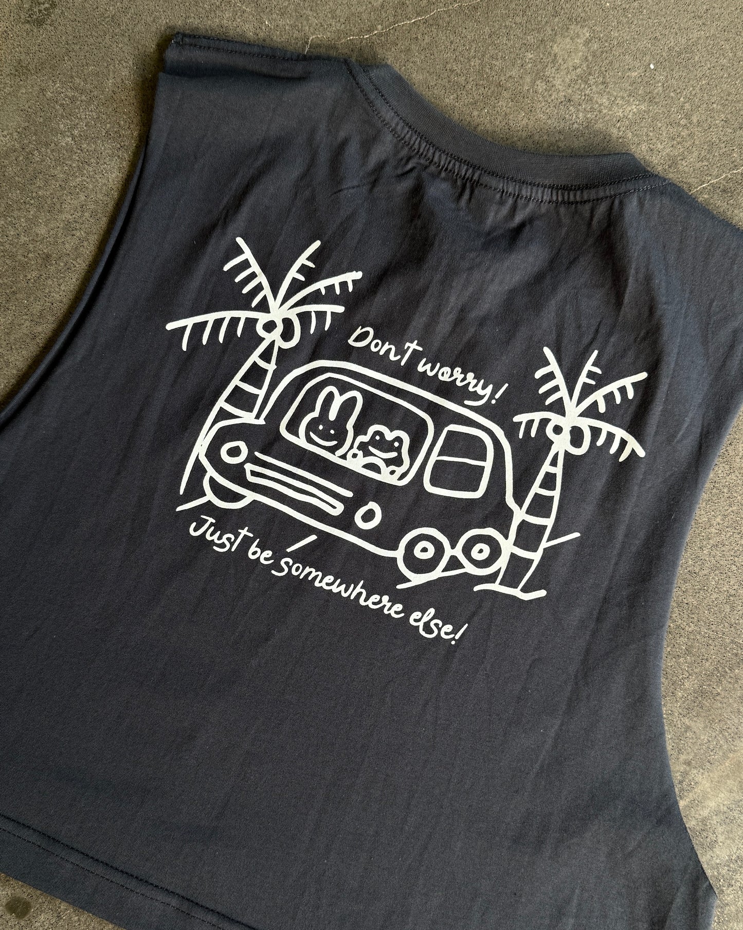 Don't worry just be somewhere else cropped muscle tank