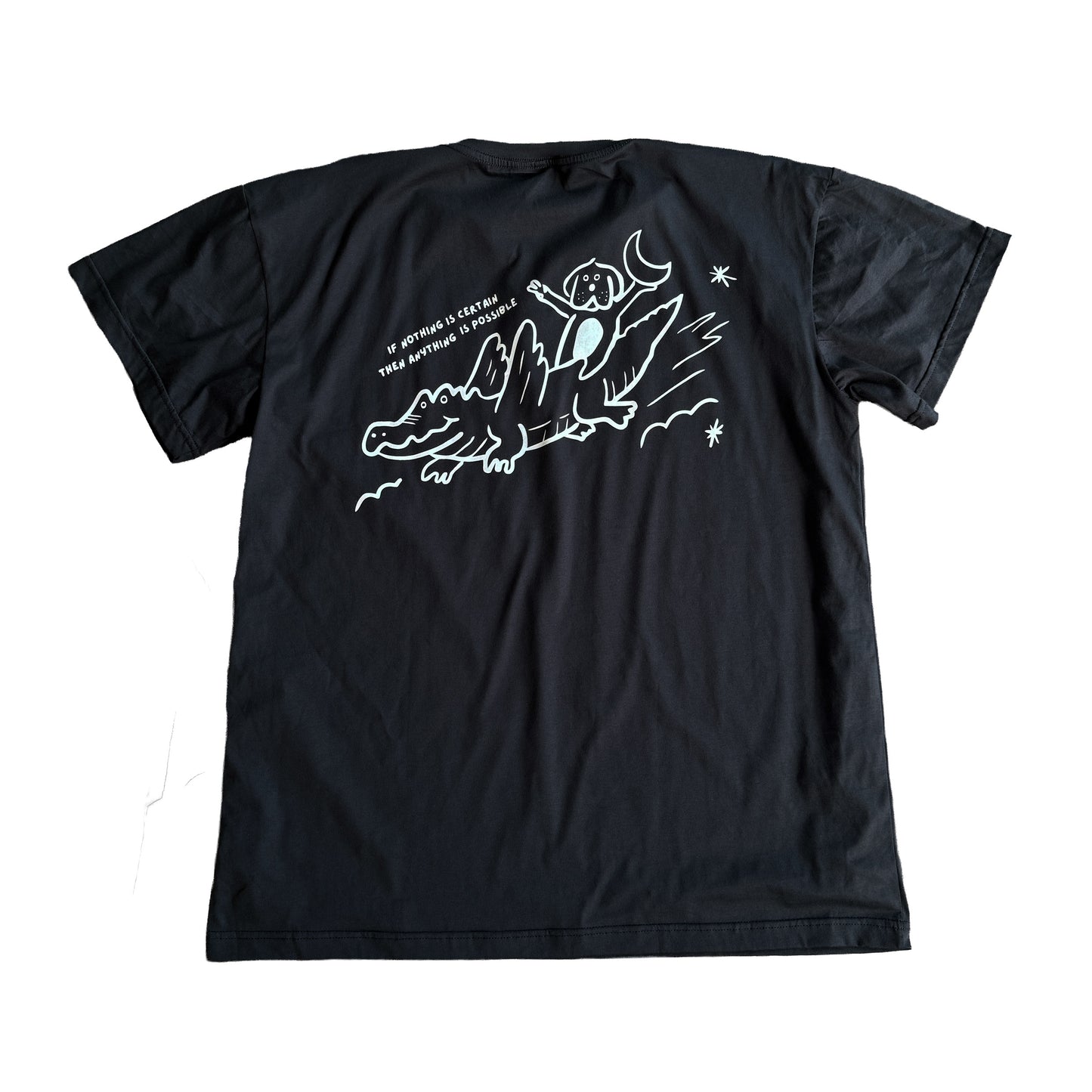 If nothing is certain, anything is possible oversized tee