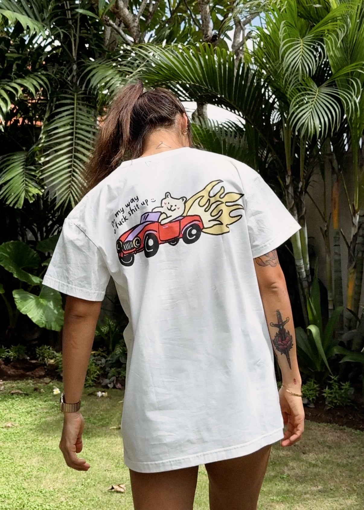 On my way to fuck shit up oversized tee