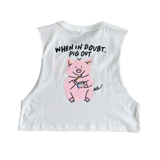 When in doubt, pig out cropped muscle tank