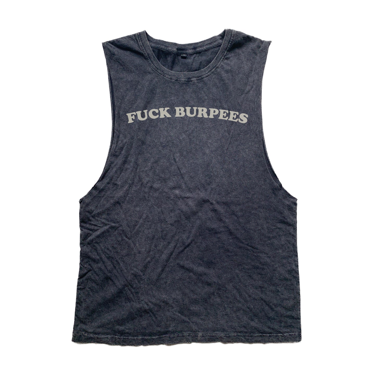 Fuck burpees muscle tank